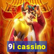 9i cassino